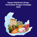Upaya Stabilisasi Harga Komoditas Pangan Strategis 2025
